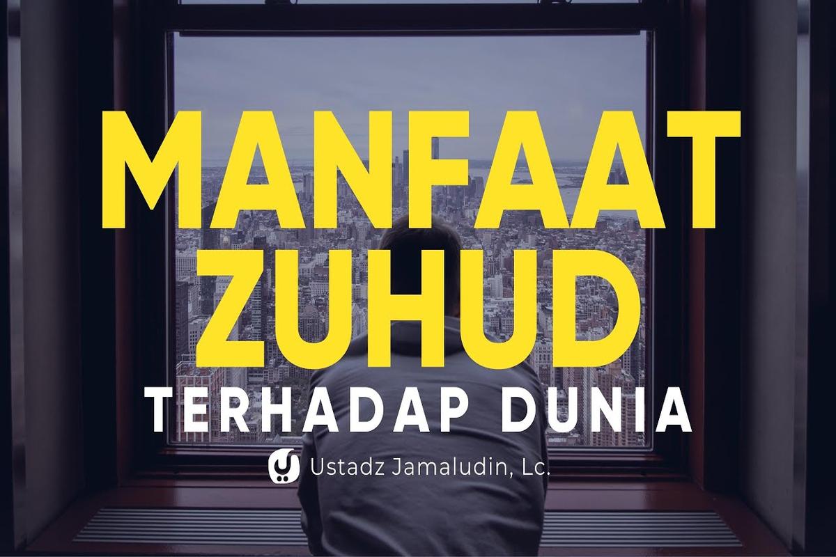 manfaat zuhud
